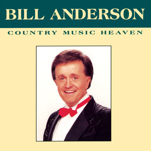 Country Music Heaven -- Bill Anderson, CD