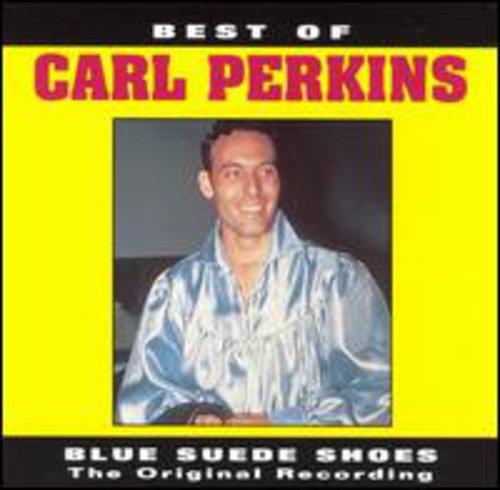 Best Of -- Carl Perkins, CD
