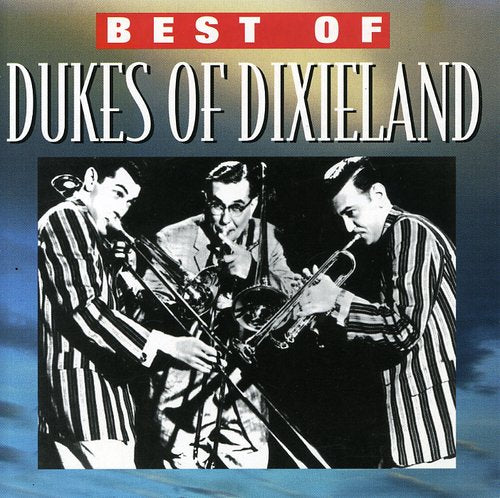 Greatest Songs -- Dukes Of Dixieland, CD