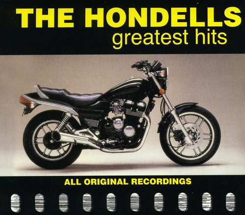 Greatest Hits -- Hondells, CD