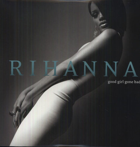 Good Girl Gone Bad, Rihanna, LP