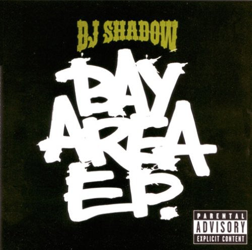 Bay Area Ep -- DJ Shadow, CD