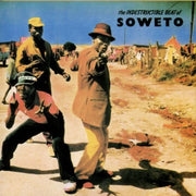Indestructable Beat Of Soweto / Various