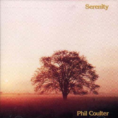 Serenity -- Phil Coulter, CD