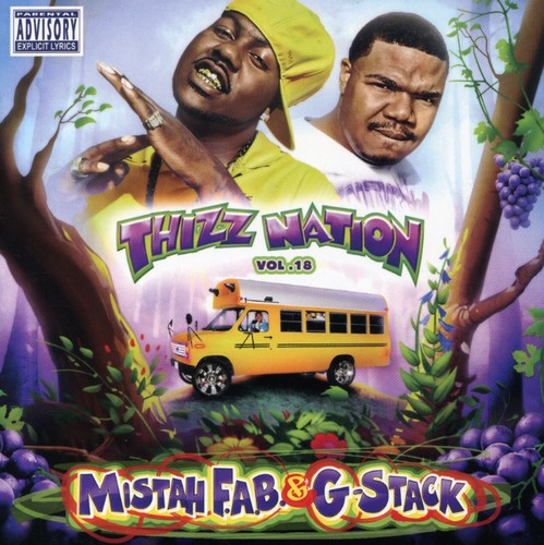 Thizz Nation 18: Mistah Fab N G-Stack -- Mac Dre Presents, CD