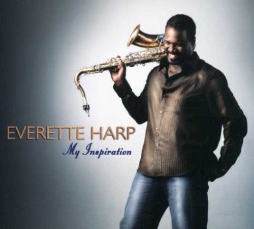 MY Inspiration -- Everette Harp, CD