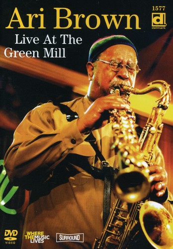 Live At The Green Mill -- Ari Brown, DVD