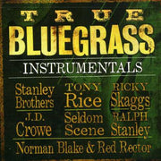 True Bluegrass Instrumentals / Various