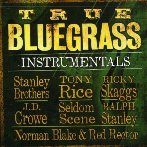 True Bluegrass Instrumentals / Various