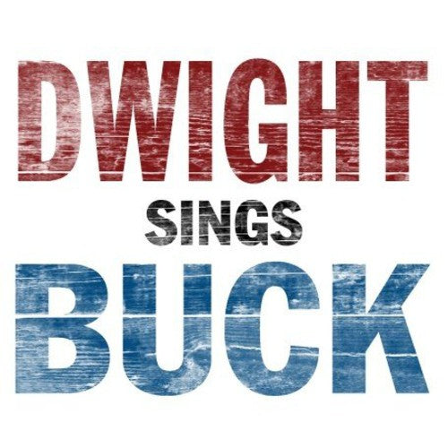 Dwight Sings Buck, Dwight Yoakam, LP
