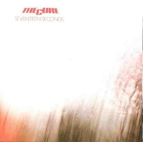 Seventeen Seconds, Cure, LP