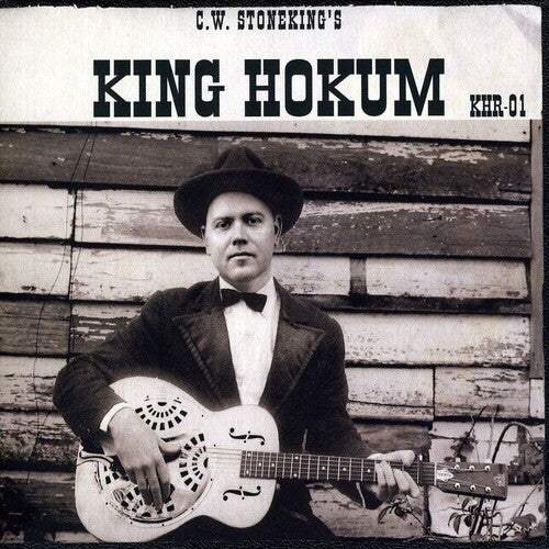 King Hokum -- C.W. Stoneking, CD