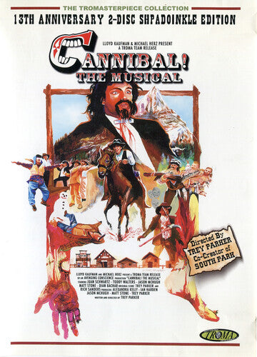 Cannibal The Musical: 13Th Anniversary Edition