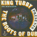 King Tubby - The Roots Of Dub - Vinyl LP, LP