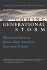 Used - Very Good | The Coming Generational Storm: What You Need to Know about America's Economic Future -- Laurence J. Kotlikoff, Hardcover