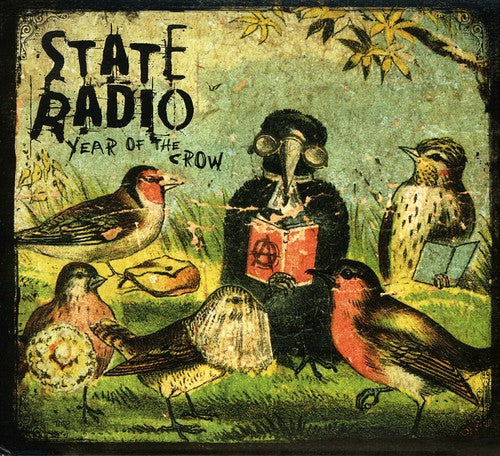 Year Of The Crow -- State Radio, CD