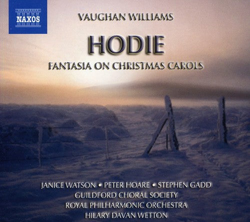Hodie (Christmas Cantata) / Fantasia On Christmas
