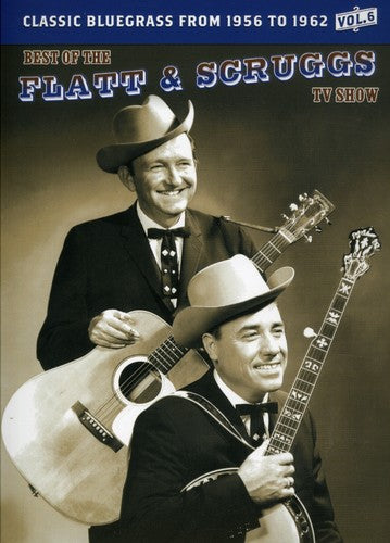 Best Of Flatt & Scruggs 6, Best Of Flatt & Scruggs 6, DVD