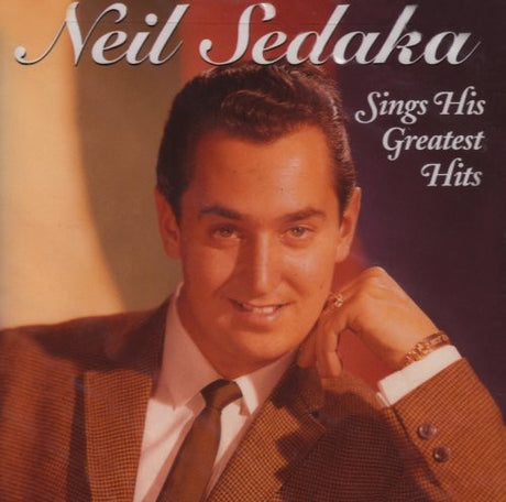 Sings His Greatest Hits, Neil Sedaka, CD