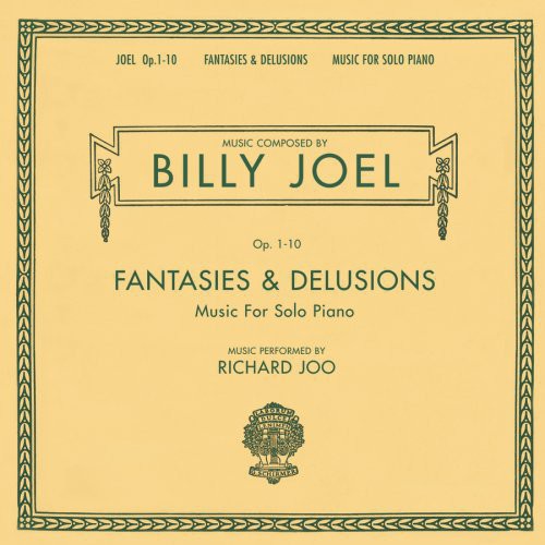 Fantasies & Delusions: Music For Solo Piano