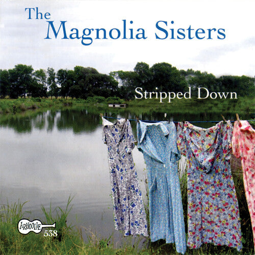 Stripped Down -- Magnolia Sisters, CD