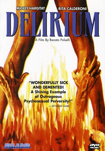 Delirium, Delirium, DVD