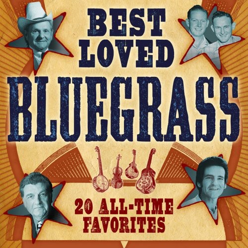 Best Loved Bluegrass: 20 All-Time Favorites / Var