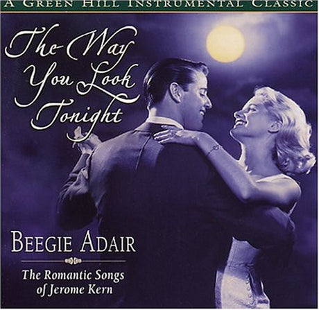 Way You Look Tonight, Beegie Adair, CD