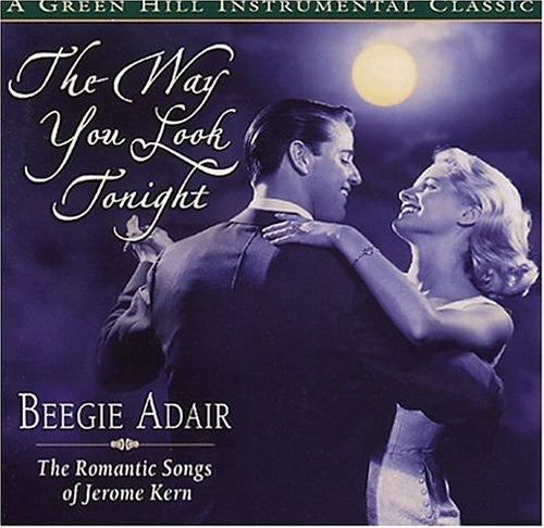 Way You Look Tonight, Beegie Adair, CD