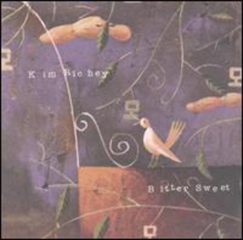 Bitter Sweet -- Kim Richey, CD