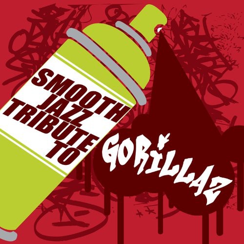 Smooth Jazz Tribute To Gorillaz / Various -- CD