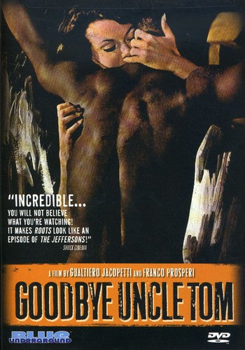 Goodbye Uncle Tom, Goodbye Uncle Tom, DVD