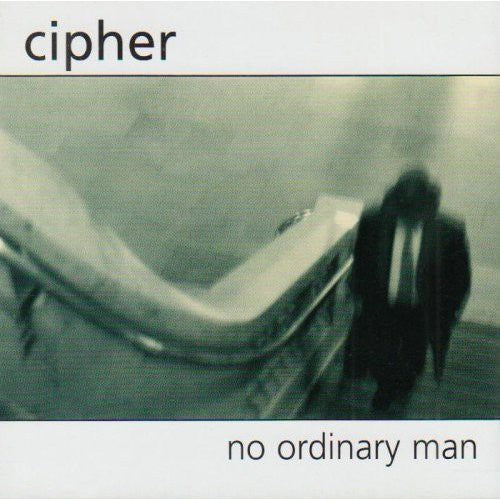 No Ordinary Man -- Cipher, CD