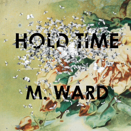 Hold Time, M. Ward, LP