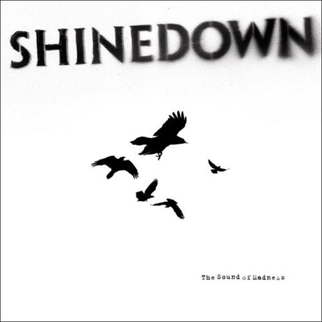 Sound Of Madness, Shinedown, CD