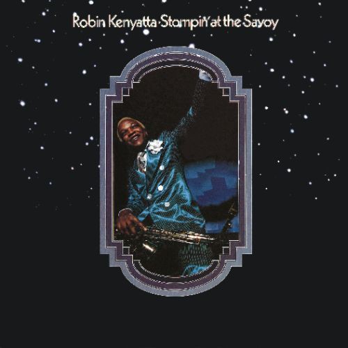 Stompin At The Savoy -- Robin Kenyatta, CD