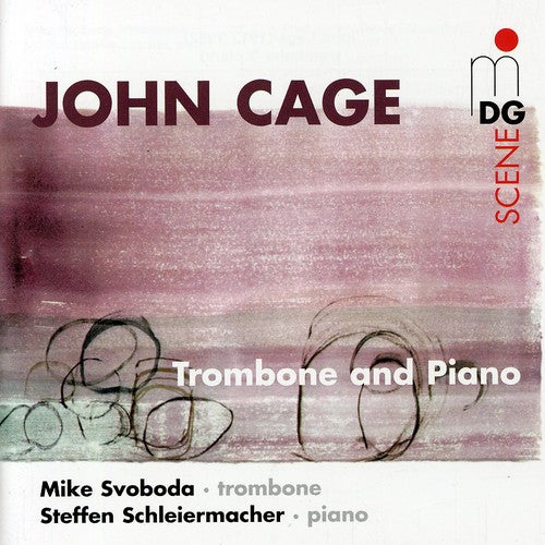 Music For Piano & Trombone -- Cage / Schleiermacher / Svoboda, CD