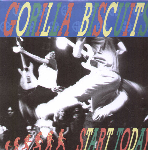 Start Today, Gorilla Biscuits, LP