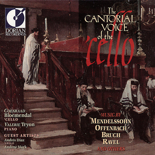 Cantorial Voice Of The Cello