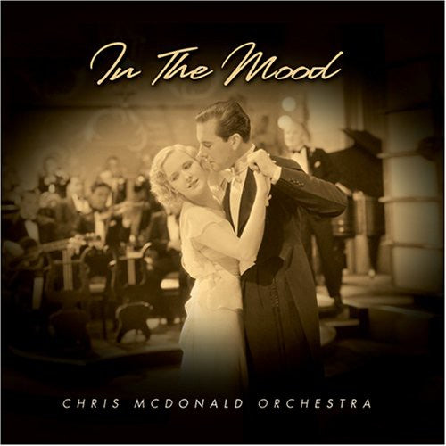 In The Mood -- Chris McDonald, CD