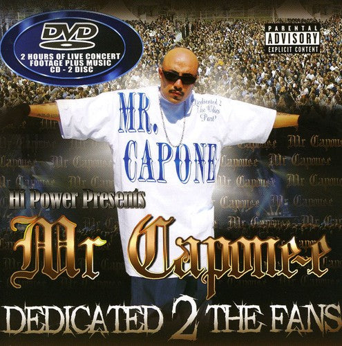 Dedicated 2 The Fans -- MR Capone-E, CD