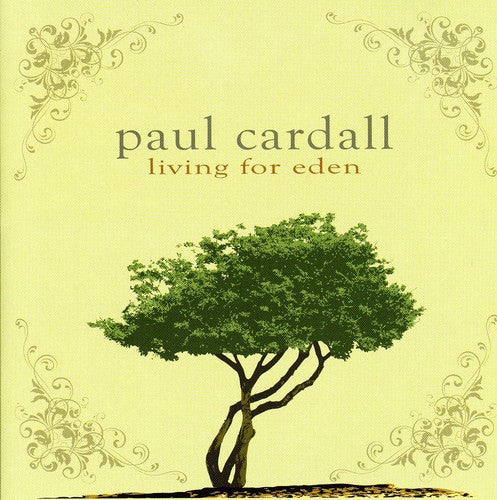 Living For Eden -- Paul Cardall, CD