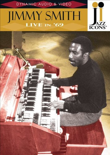 Jazz Icons: Jimmy Smith Live In 69, Jimmy Smith, DVD