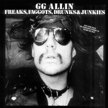 Freaks Faggots Drunks & Junkies, Gg Allin, LP
