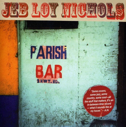 Parish Bar -- Jeb Loy Nichols, CD