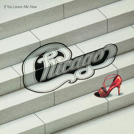 If You Leave Me Now & Other Hits, Chicago, CD