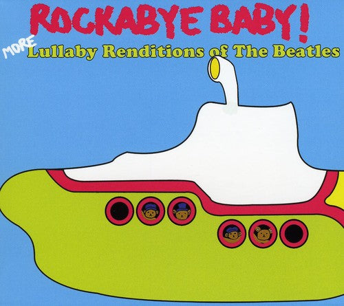More Lullaby Renditions Of The Beatles