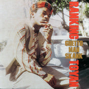 Toyan - Ghetto Man Skank - Vinyl LP