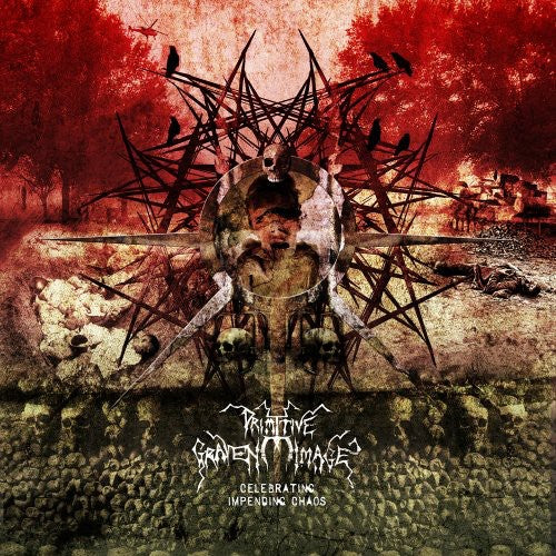 Celebrating Impending Chaos -- Primitive Graven Image, CD