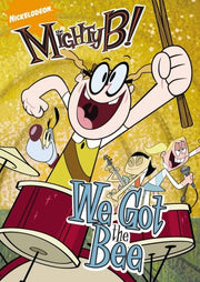 Mighty B: We Got The Bee